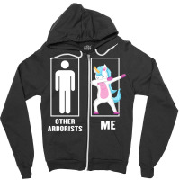 Funny Unicorn Dabbing Other Arborists Me Zipper Hoodie | Artistshot