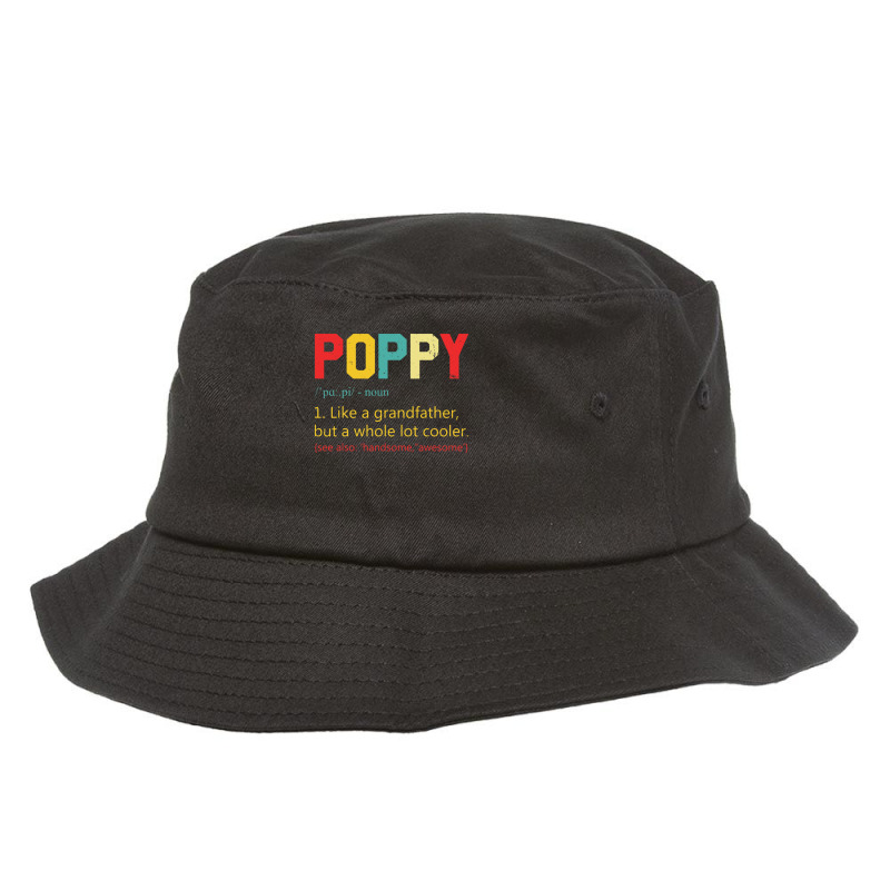 Best Poppy Definition Retro Birthday Shirt Grandpa Papa Grandad Father Bucket Hat | Artistshot