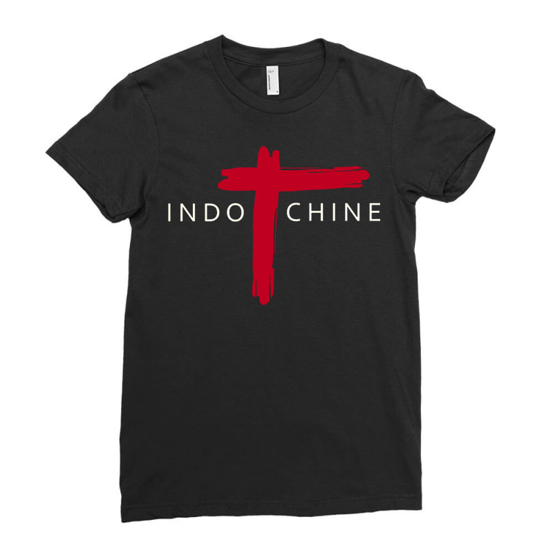 Indochine Ladies Fitted T-Shirt by engomeajqui7 | Artistshot