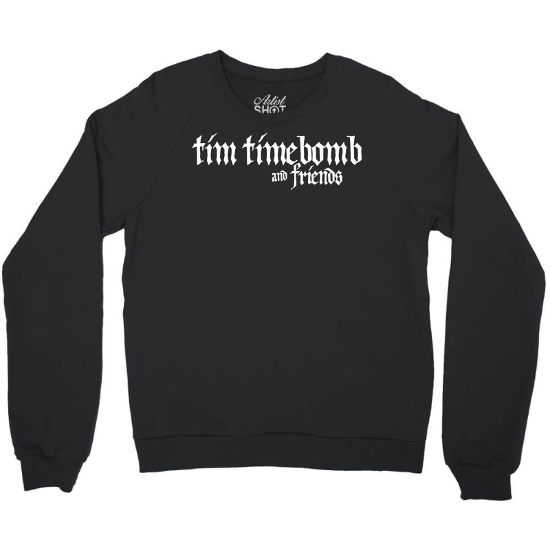 Tim Timebomb And Friends Music Project   Blue Crewneck Sweatshirt by moodhuhsanex | Artistshot