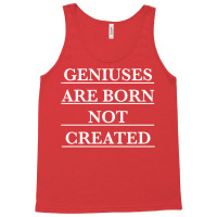 Twoset Violin Geniuses Are Born Not Created (white)  T Tank Top | Artistshot