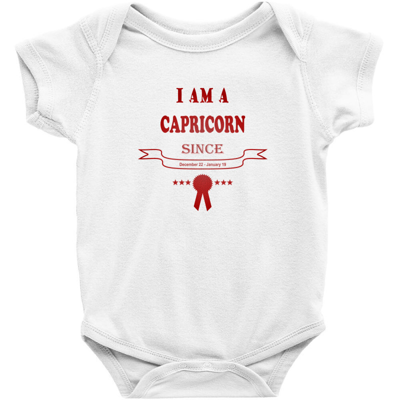 I Am A Capricorn Since December 22-january 19 Baby Bodysuit by manishjyotistore | Artistshot