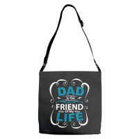 Dad Is The Best Friend Of My Life Father Son Daughter T Shirt Adjustable Strap Totes | Artistshot