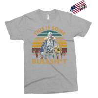 Vintage Design This Is Some Bullsht Exclusive T-shirt | Artistshot