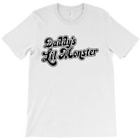 Daddys Lil Monster T-shirt | Artistshot