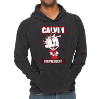 Calvin For President Vintage Hoodie | Artistshot