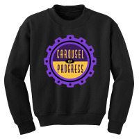 Carousel Of Progress Youth Sweatshirt | Artistshot