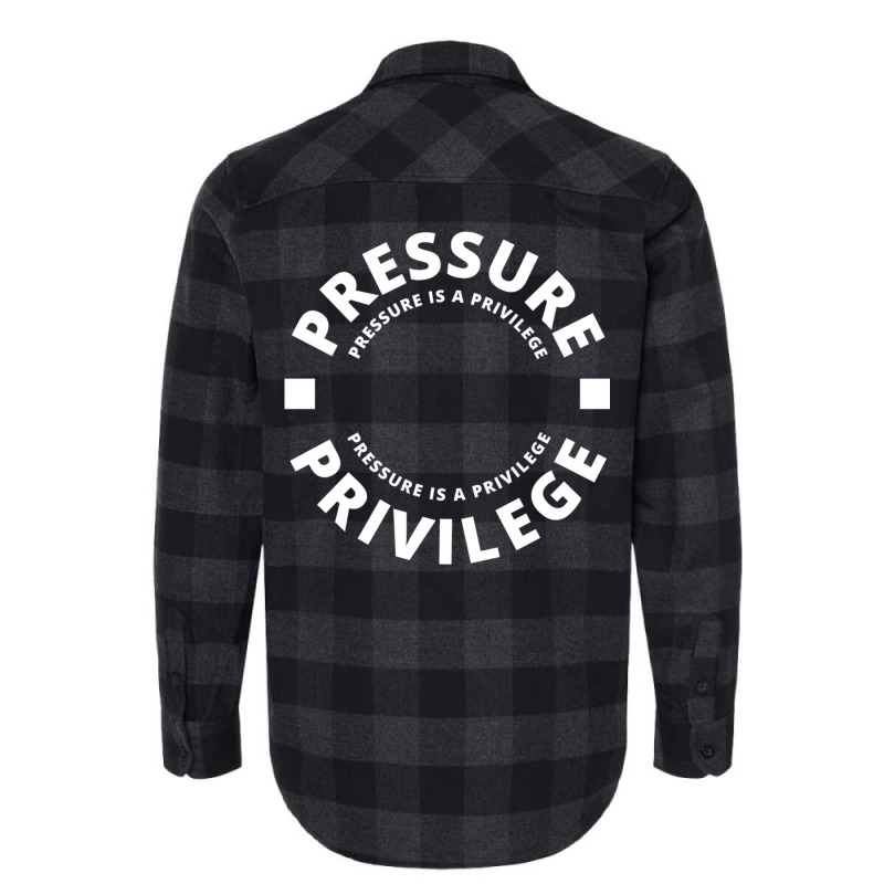 Cbum  Pressure Is A Privilege Flannel Shirt by ronishsilca6 | Artistshot