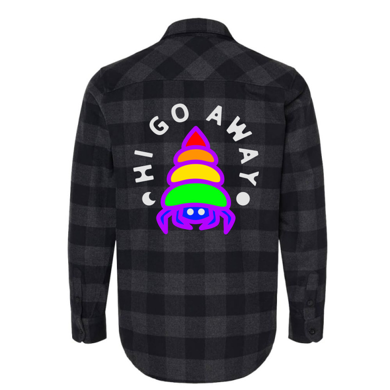 Hi Go Away Lgbt Flannel Shirt | Artistshot