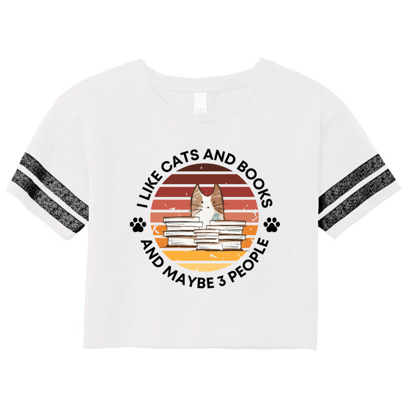 I Like Cats And Books And Maybe 3 People Scorecard Crop Tee by NAE | Artistshot