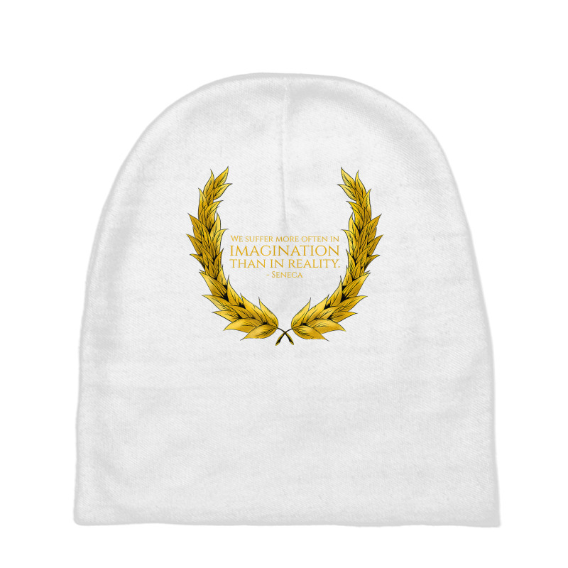 Ancient Roman Stoic Philosophy   Seneca Quote   Rome T Shirt Baby Beanies by l71e1leis | Artistshot