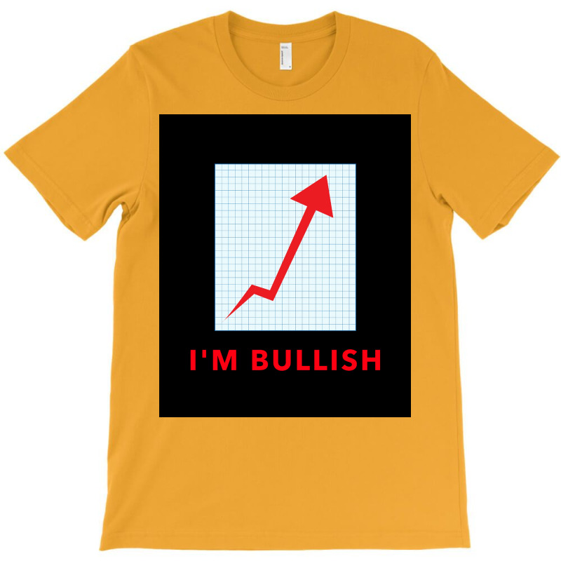 Stock Trader Ix27m Bullish Poster Girl T-Shirt by persiefennink | Artistshot