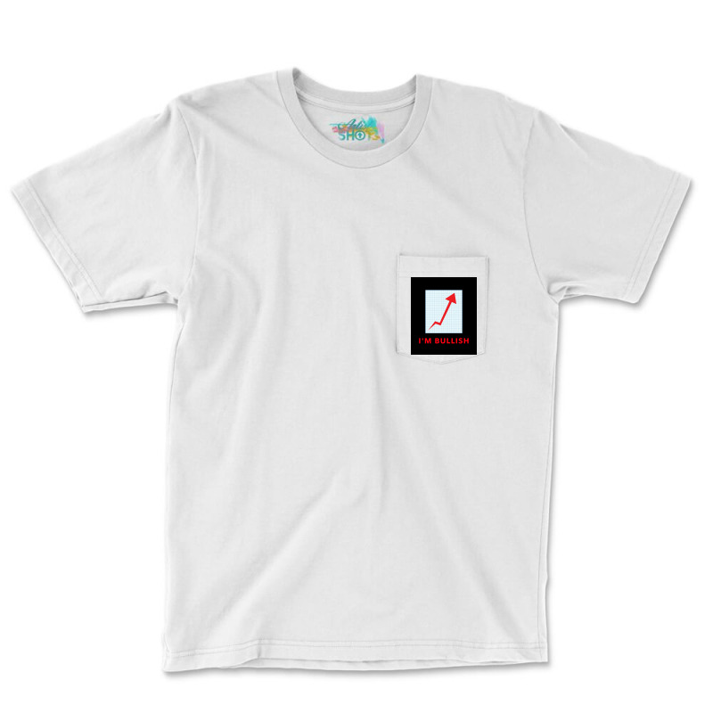 Stock Trader Ix27m Bullish Poster Girl Pocket T-Shirt by persiefennink | Artistshot