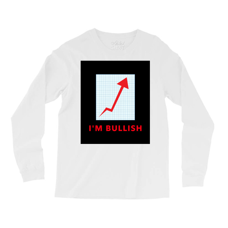 Stock Trader Ix27m Bullish Poster Girl Long Sleeve Shirts by persiefennink | Artistshot