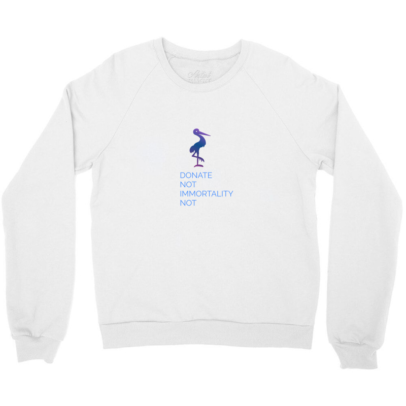 Donate Crewneck Sweatshirt by Achintya | Artistshot