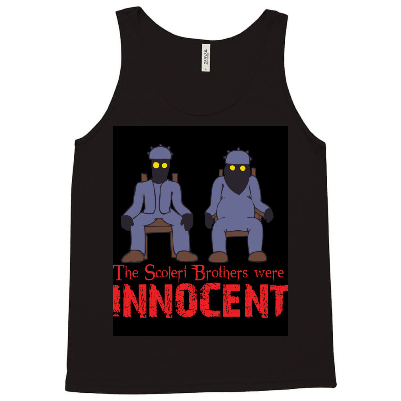 The Scoleri Brothers Were Innocent Essential Poster 80s Tank Top by persiefennink | Artistshot