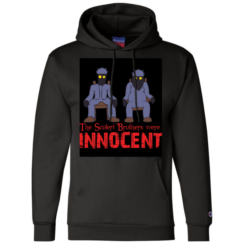 The Scoleri Brothers Were Innocent Essential Poster 80s Champion Hoodie by persiefennink | Artistshot