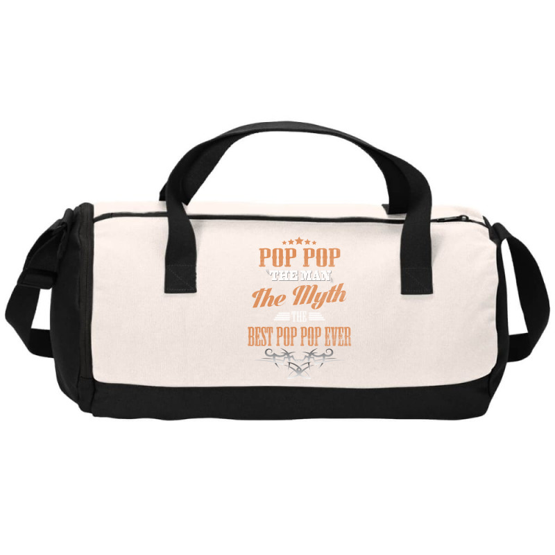 Pop Pop The Man The Myth Best Pop Pop Ever Duffel Bag | Artistshot