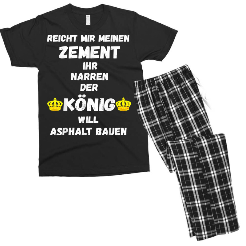 Asphalt Building King Cement Asphalt Building Asphalt Saying T Shirt Men's T-shirt Pajama Set | Artistshot