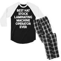 Best Hat Stock Laminating Machine Operator Ever T Shirt Men's 3/4 Sleeve Pajama Set | Artistshot