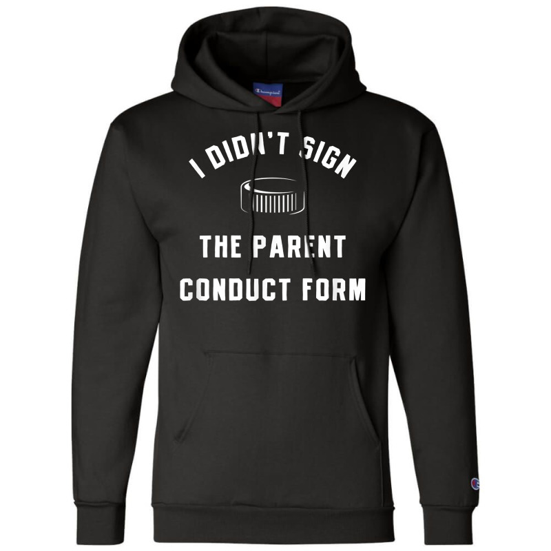 Crazy Sports Parent Mom Dad Code Of Conduct Form Hockey Puck T Shirt Champion Hoodie | Artistshot