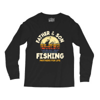 Limited Edition Father And Son Fishing Partners For Life Fishing Long Sleeve Shirts | Artistshot