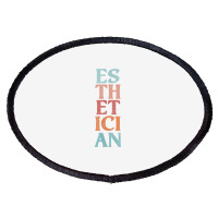 Esthetician Aesthetician Beautician Cosmetology Vintage T Shirt Oval Patch | Artistshot