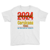 Corsicana Texas Tx Total Solar Eclipse 2024  4  T Shirt Youth Tee | Artistshot