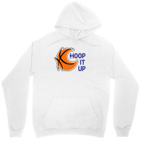 Hoop It Up Unisex Hoodie | Artistshot