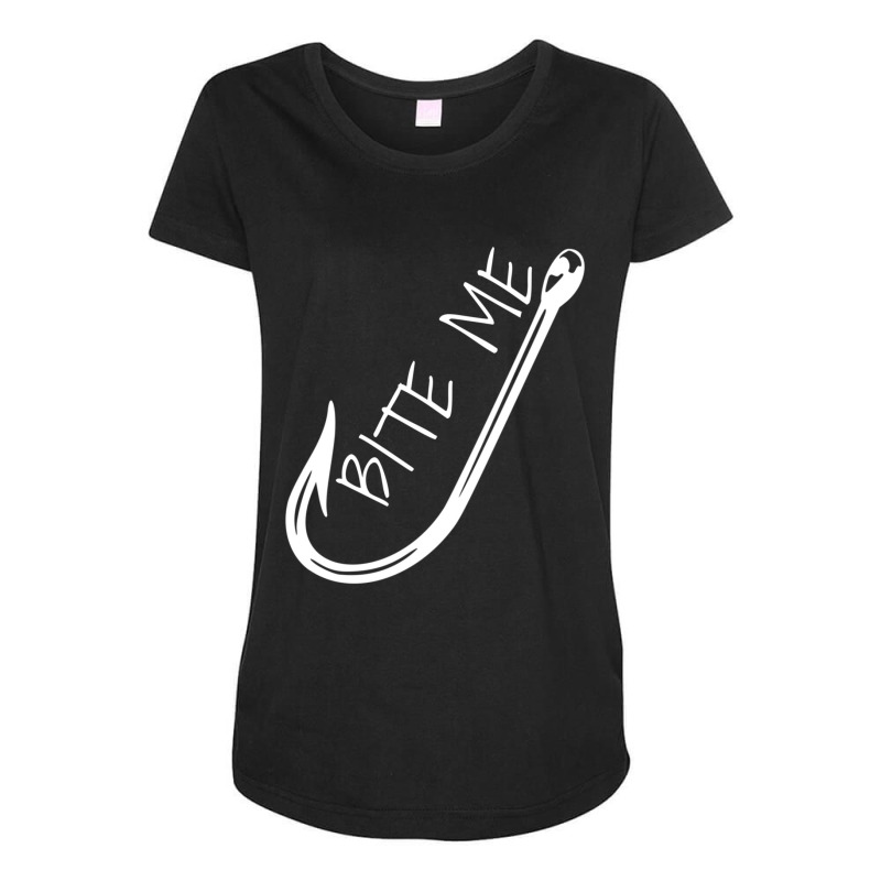 Hot Trend Fishing Hook Bite Me Fishing Humor Maternity Scoop Neck T-shirt by Bostic Walling | Artistshot