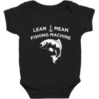 Limited Edition Fishing Lean Mean Fishing Machine Baby Bodysuit | Artistshot