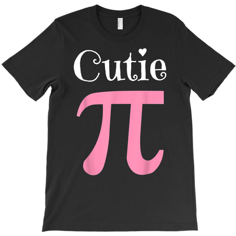 Funny Pi Symbol Shirt Cutie Pie National Pi Day T Shirt T-shirt | Artistshot