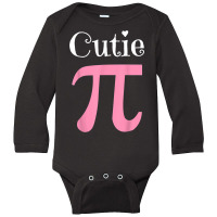 Funny Pi Symbol Shirt Cutie Pie National Pi Day T Shirt Long Sleeve Baby Bodysuit | Artistshot