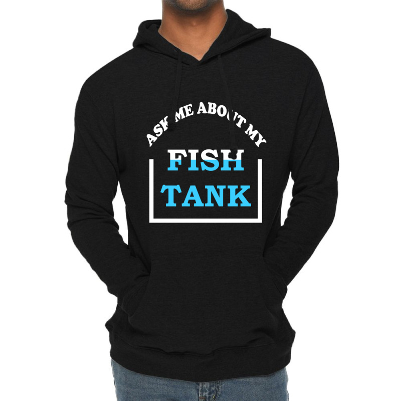 Hot Trend Ask Me About My Fish Saltwater Reef Aquarium Lightweight Hoodie | Artistshot