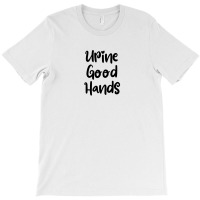 Urine Good Hands T-shirt | Artistshot