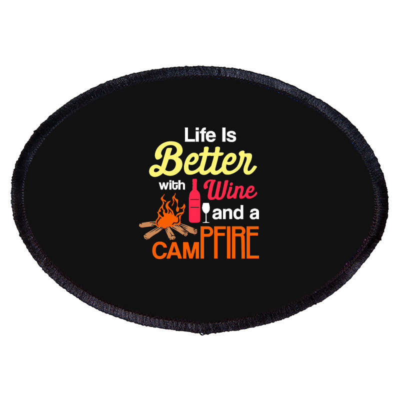 Camping T  Shirt Campfire And Wine T  Shirt Oval Patch | Artistshot