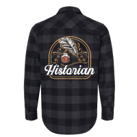 Historian Teacher Historic History Job T Shirt Flannel Shirt | Artistshot