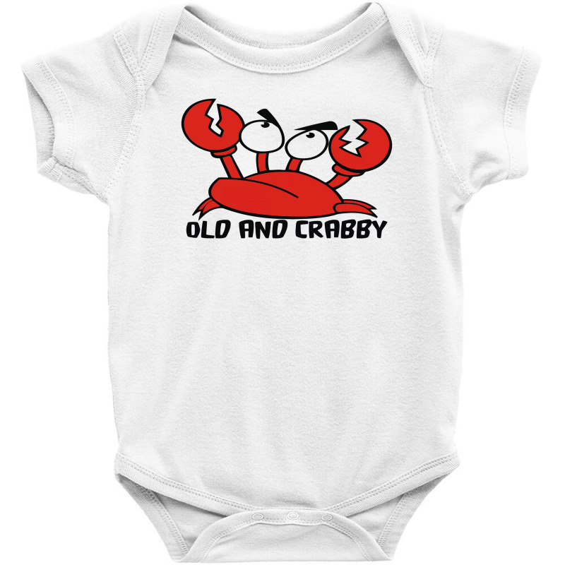 Old And Crabby Funny Baby Bodysuit | Artistshot