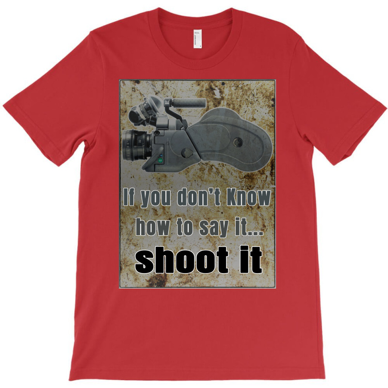 If You Dont Know How You Say It ... Shoot It Classic  80s Hipster T-shirt | Artistshot