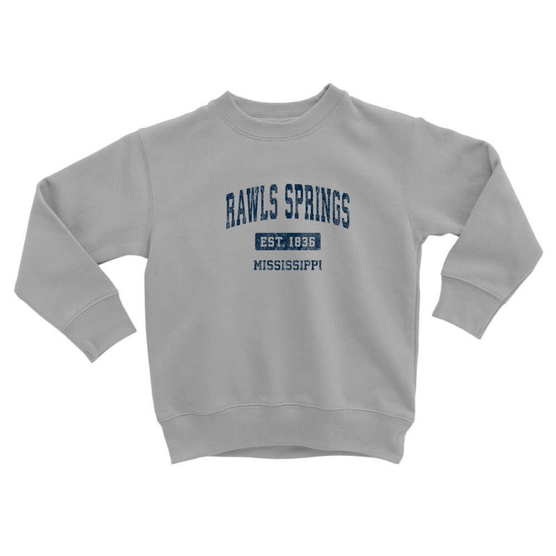 Rawls Springs Mississippi Ms Vintage Athletic Sports Design Toddler Sweatshirt | Artistshot