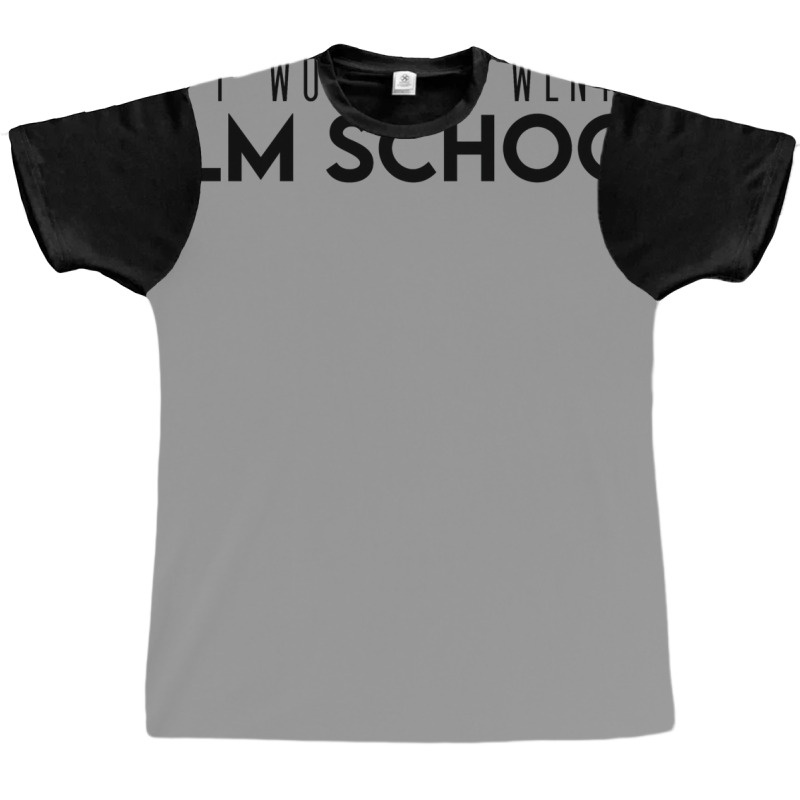 I Went To Film School Classic Travel Humor Graphic T-shirt by domoajoedthb | Artistshot