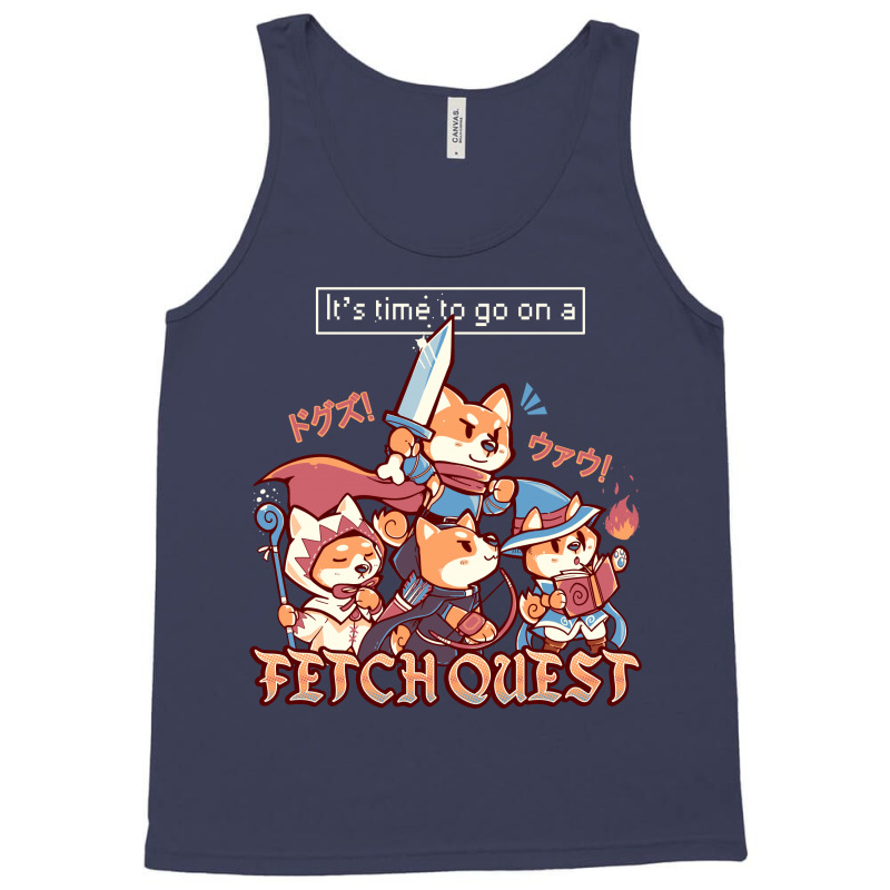 Its Time To Go On A Fetch Quest Tank Top | Artistshot