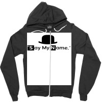 Say My Name Poster Nature Zipper Hoodie | Artistshot