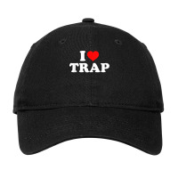 I Love Trap T Shirt Adjustable Cap | Artistshot