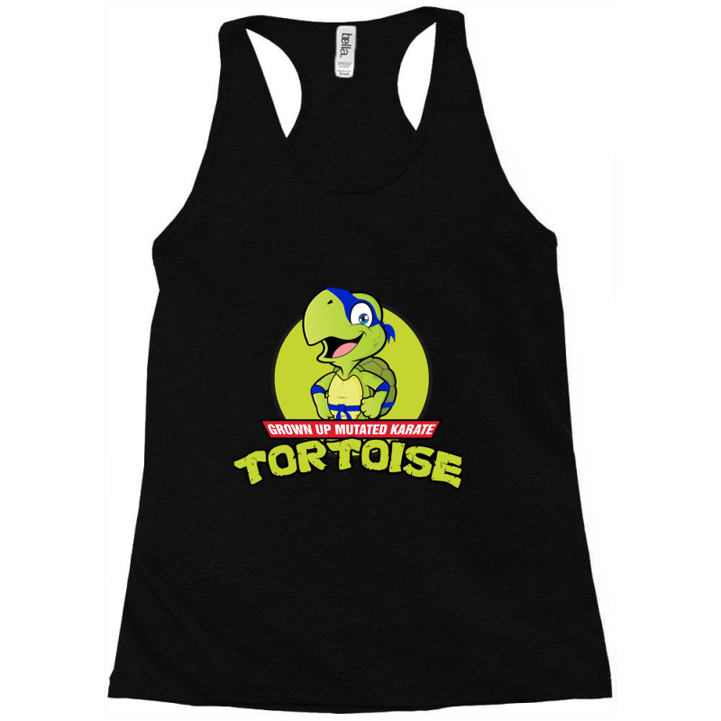 Grown Up Mutated Karate Tortoise   1 Racerback Tank by LynnetteMichele | Artistshot