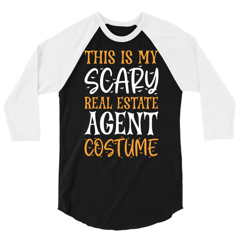 Trending This Is My Scary Real Estate Agent Costume 3/4 Sleeve Shirt | Artistshot