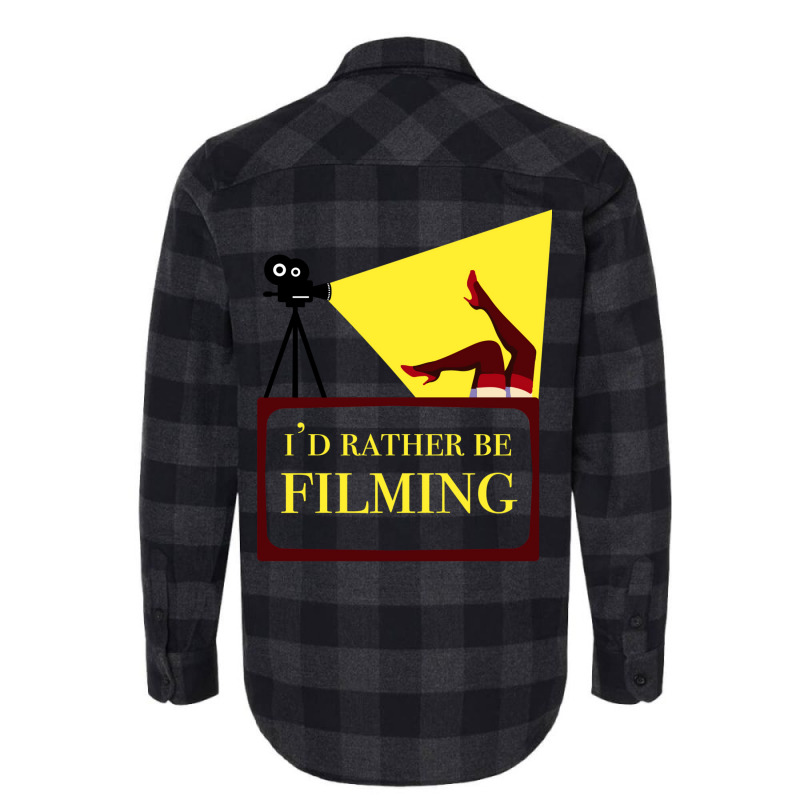 Id Rather Be Filming Movie Director Film Maker Print Classic  Girl Cut Flannel Shirt | Artistshot