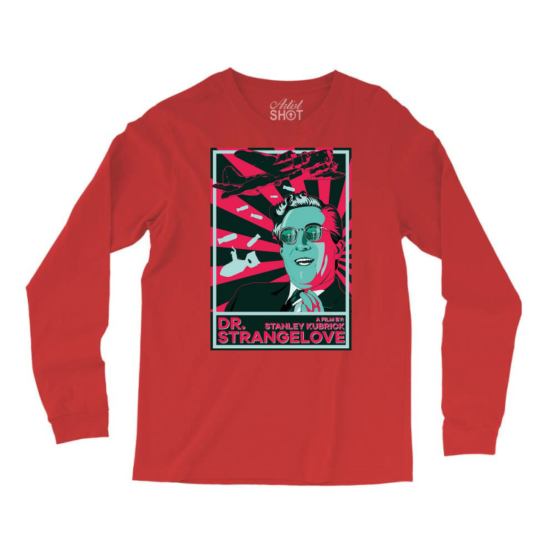 Dr Strangelove Long Sleeve Shirts by qaisypinon | Artistshot