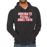 Nominate Female Directors Classic Yellow Trending Vintage Hoodie | Artistshot