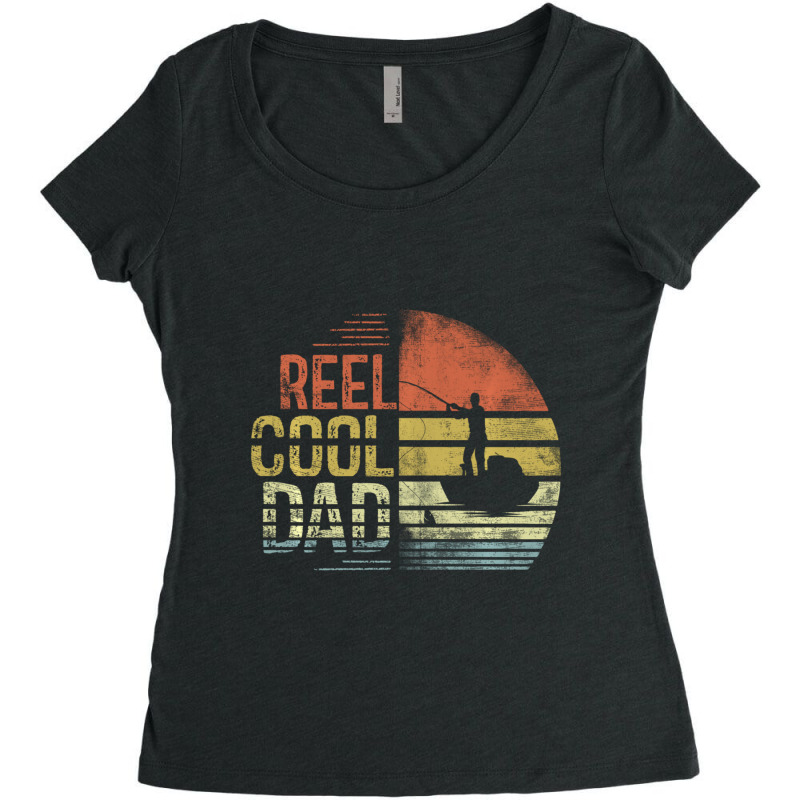 Limited Edition Reel Cool Dad Fisherman Daddy Father's Day Fishing Women's Triblend Scoop T-shirt by Bostic Walling | Artistshot